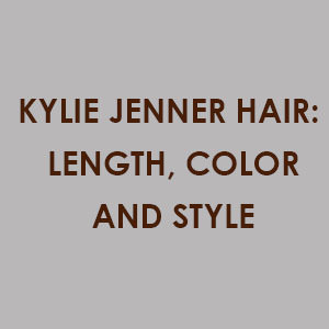 Related Posts: Kylie Jenner Hair: Length, Color and Style />